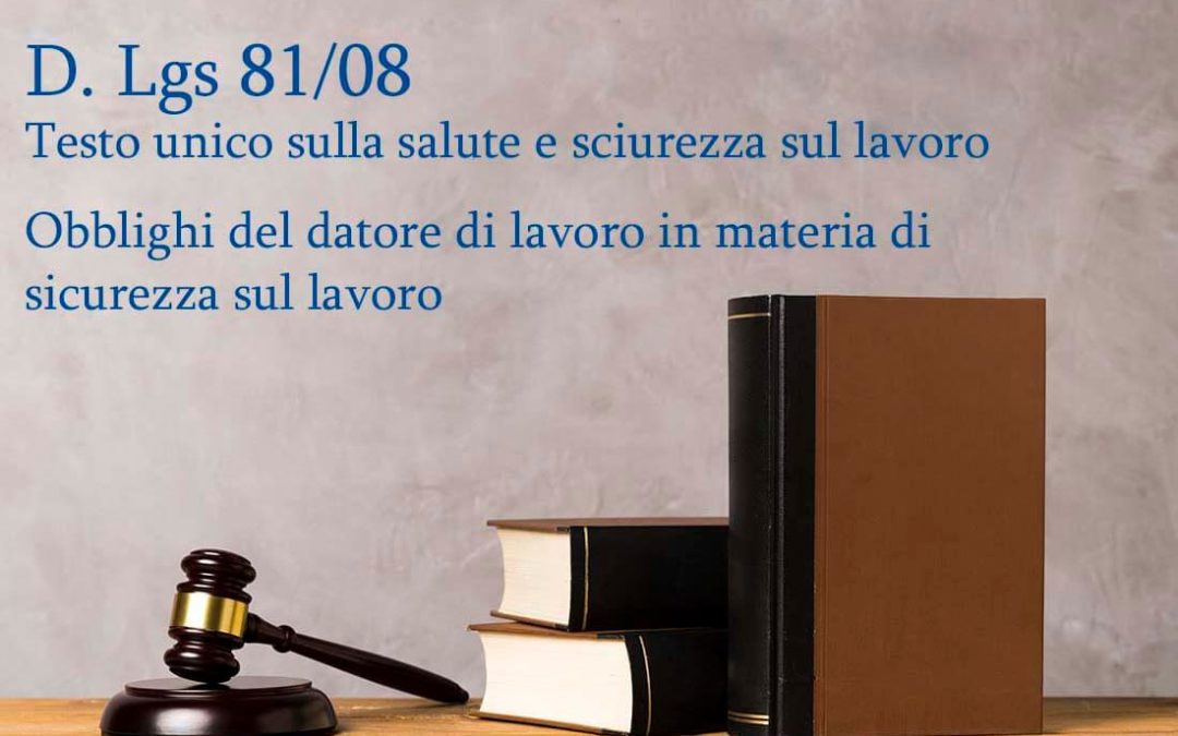 Obblighi del datore di lavoro in materia di sicurezza sul lavoro
