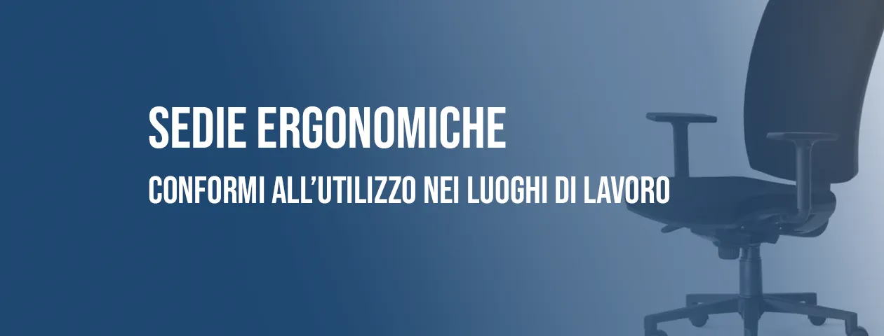 Sedie ergonomiche: caratteristiche conformi all’utilizzo nei luoghi di lavoro