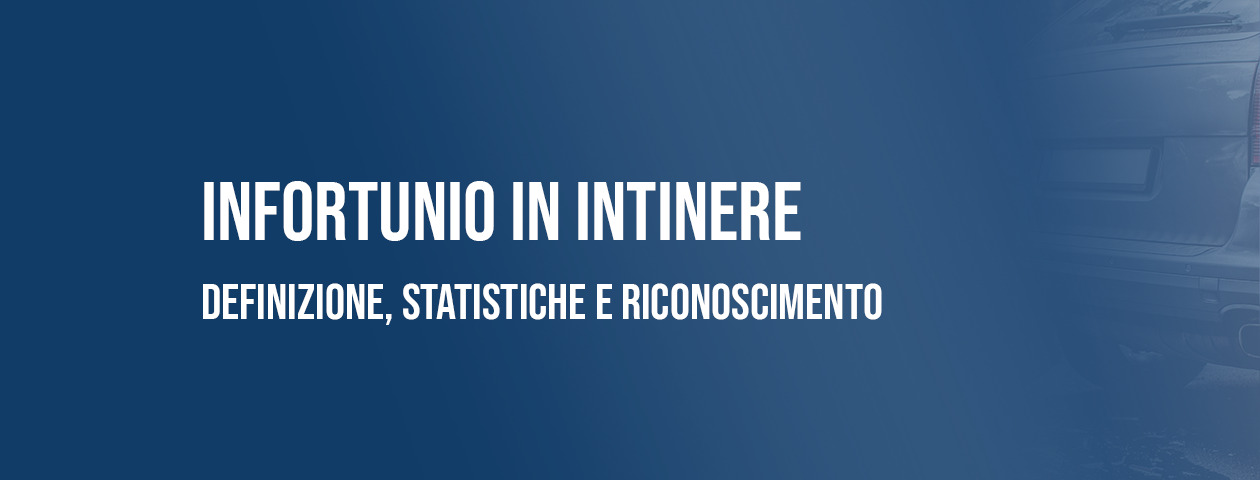 Infortunio in Itinere: Definizione, Statistiche e Riconoscimento