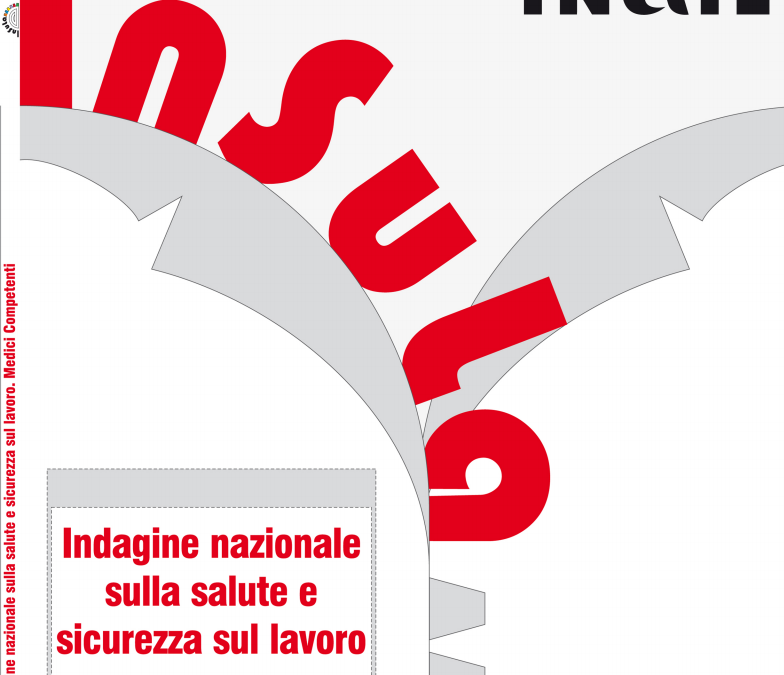 INSuLa: Indagine nazionale sulla salute e sicurezza sul lavoro