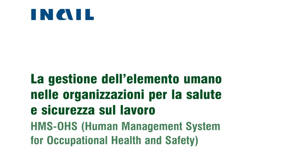 INAIL: gestione elemento umano nelle organizzazioni SSL