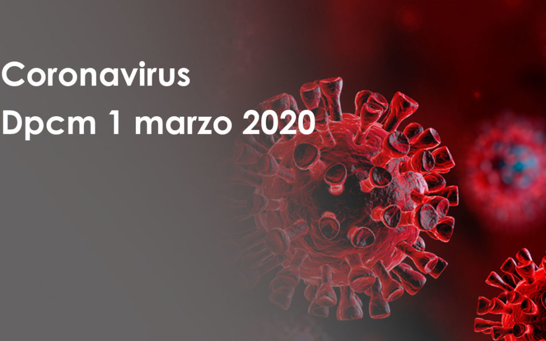 Coronavirus: misure contenute nel Dpcm 1 marzo 2020