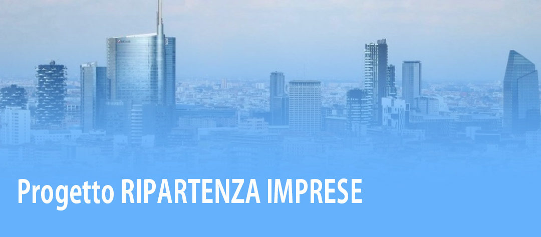 Progetto RIPARTENZA IMPRESE: ecco gli strumenti per le aziende