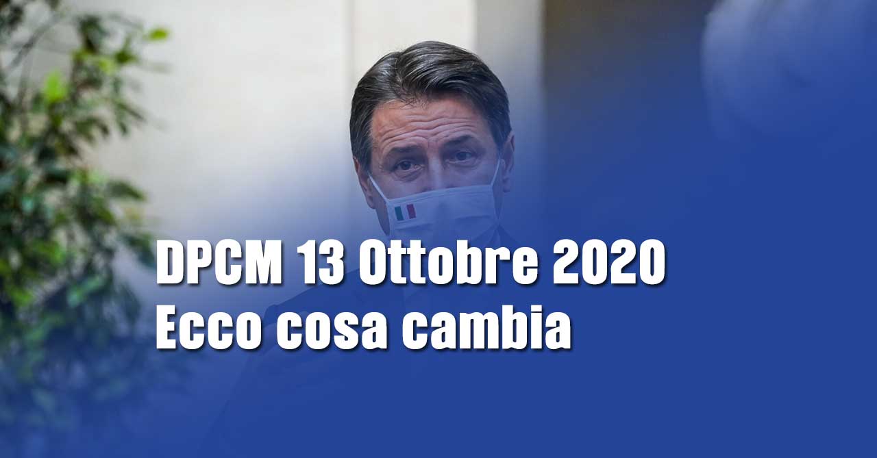 COVID-19: nuovo DPCM 13 Ottobre 2020