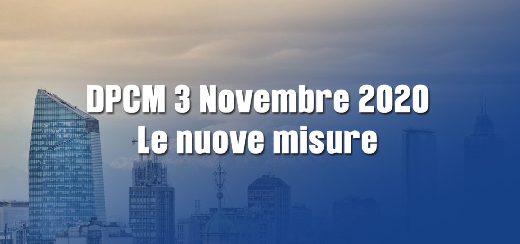 DPCM 3 Novembre 2020: autodichiarazione e limitazioni