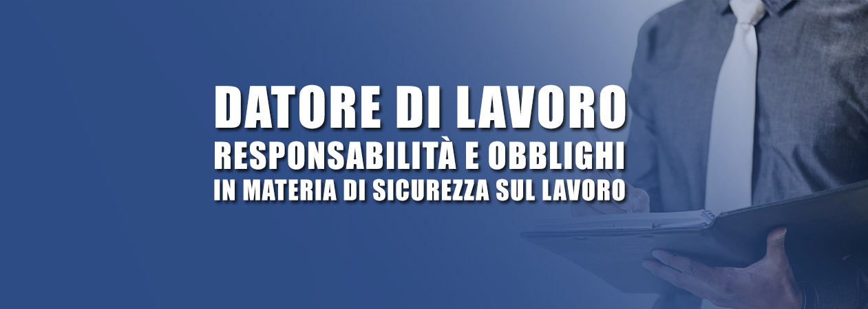 Responsabilità datore di lavoro