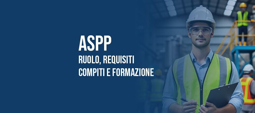 ASPP: chi è, requisiti, compiti e formazione