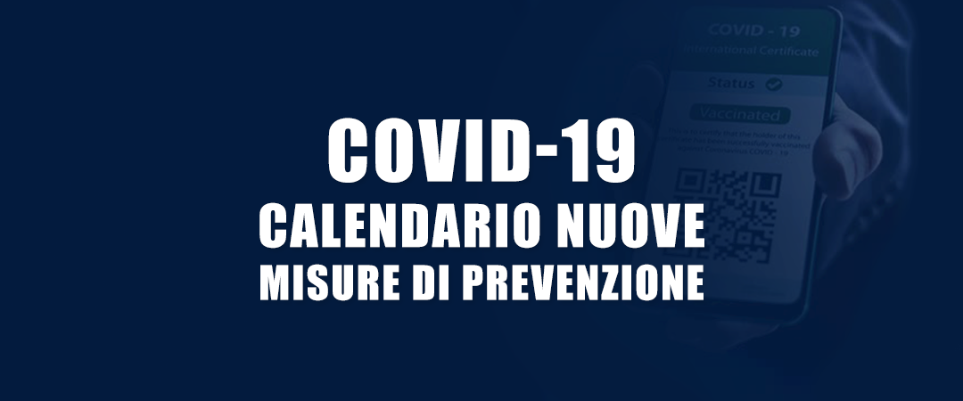 COVID-19: nuove scadenze e misure