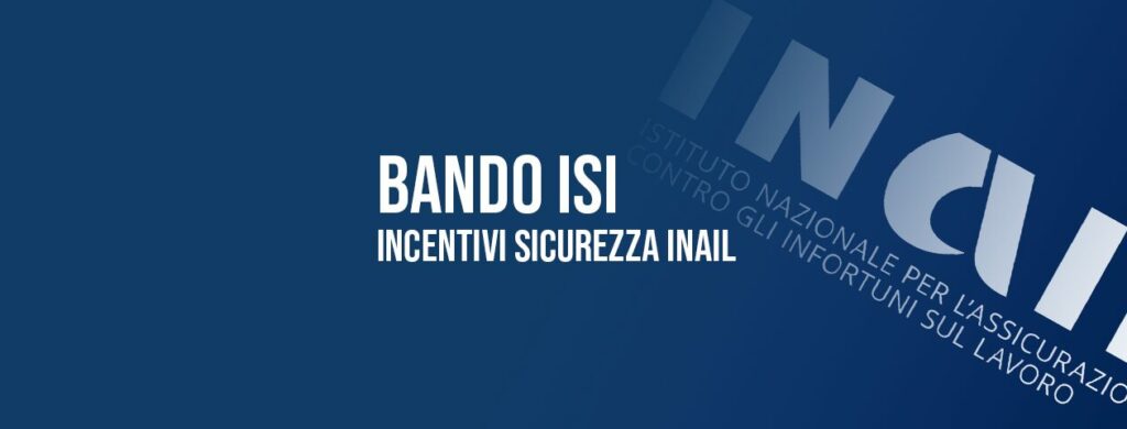 Bando ISI: incentivi sicurezza Inail