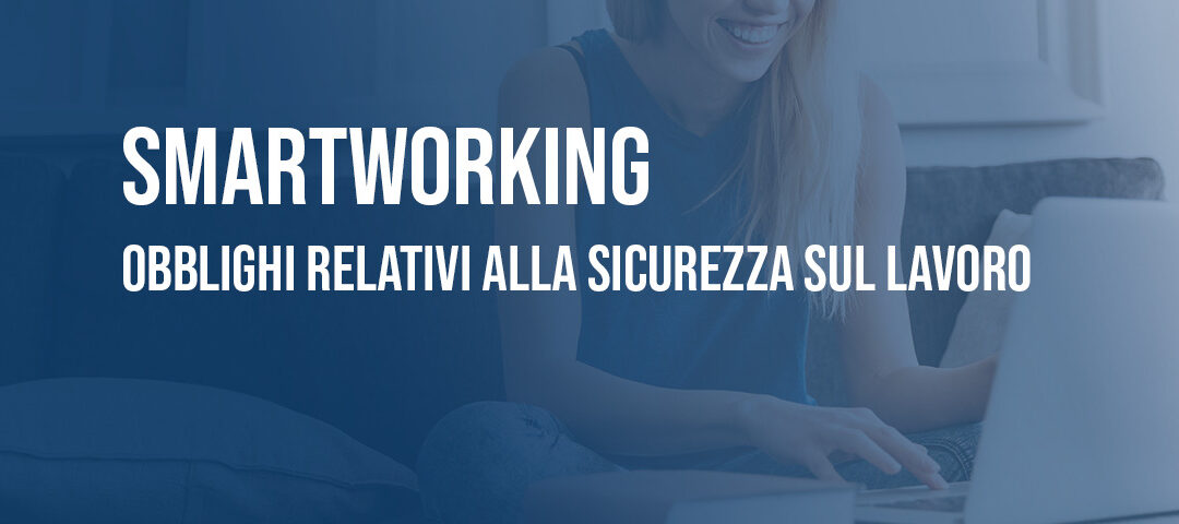 Smartworking: le novità (Aggiornato 05/07/2023)