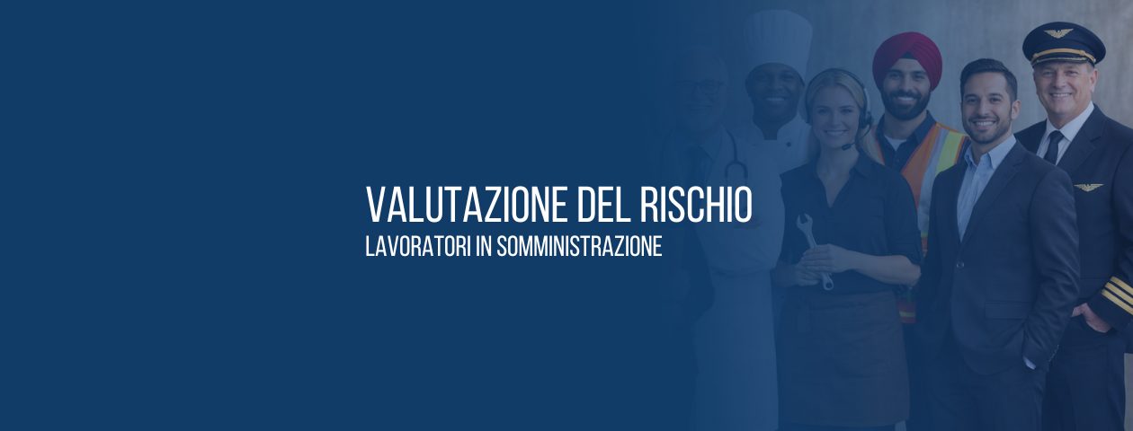 DVR lavoratori in somministrazione: l’Ordinanza 32659/2025